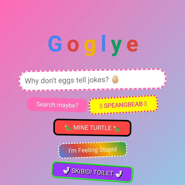 Google but Stupid
