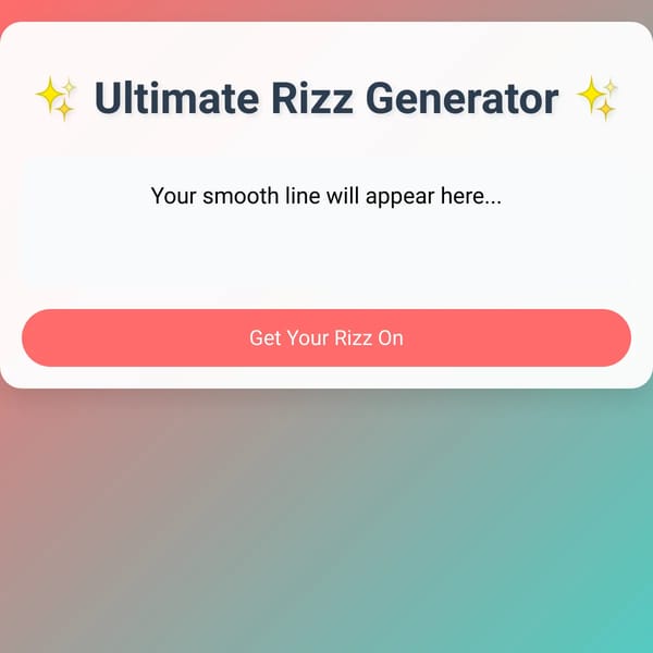 Ultimate Rizz Generator