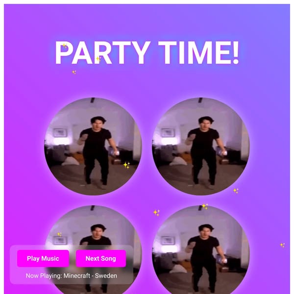 PARTY TIME! v8 (feel free to remix and add more music to the music list, original version, with 7 songs)