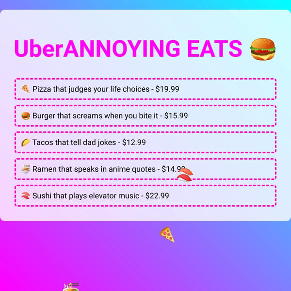 UberANNOYING EATS