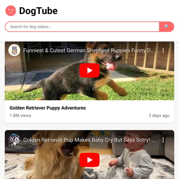 DogTube - Share Your Pup Videos!