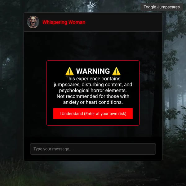 Creepy Chat Experience