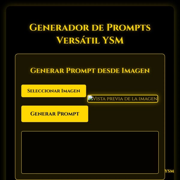 Generador de Prompts Versátil YSM