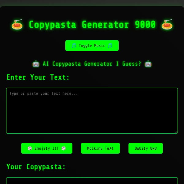 🍝 Copypasta Generator 9000 🍝
