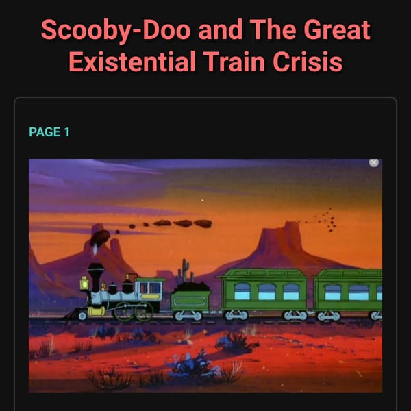 Scooby-Doo and The Great Existential Train Crisis