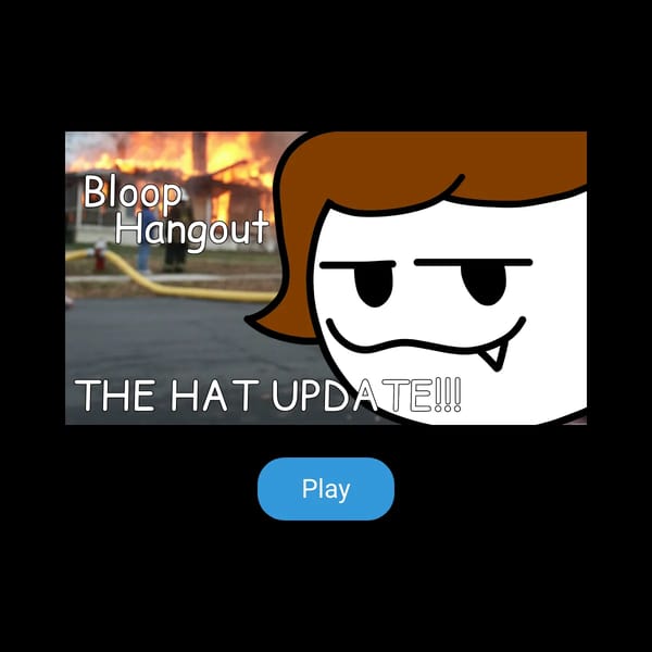 Bloop Hangout