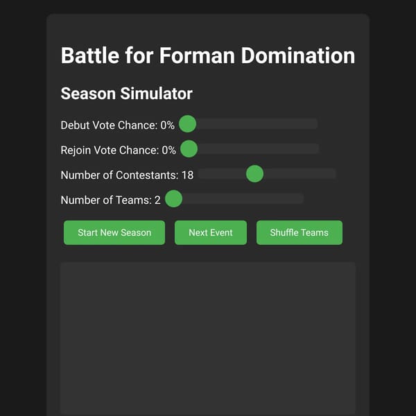 Battle for Forman Domination - Season Simulator