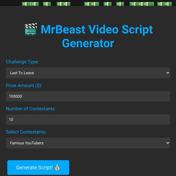 Stupid MrBeast Video Script Generator