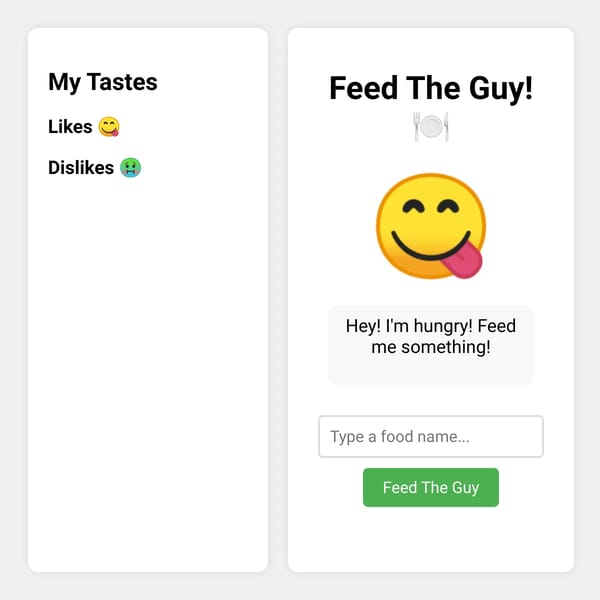 Feed The Guy!
