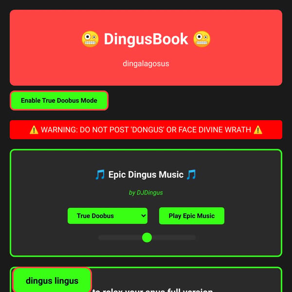 DingusBook - Social Media for Dinguses