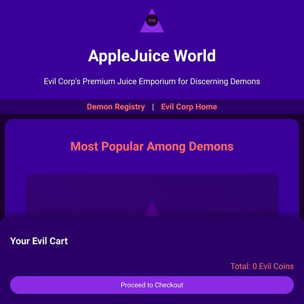 AppleJuice World - Evil Corp's Premium Demon Juice