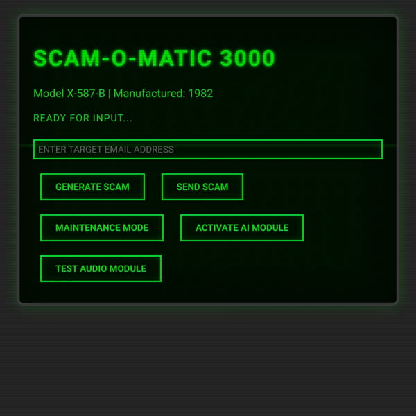 SCAM-O-MATIC 3000