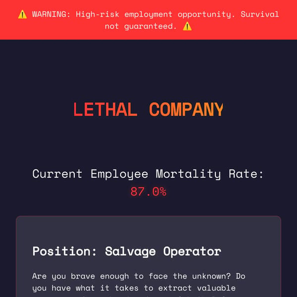 Lethal Company - Now Hiring Contractors