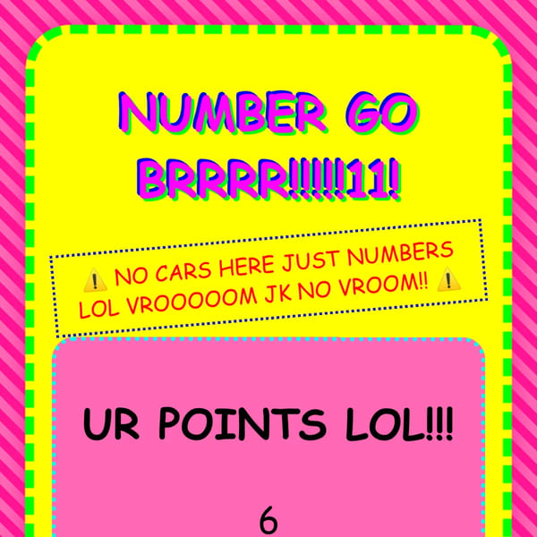 Number goes brrrr!