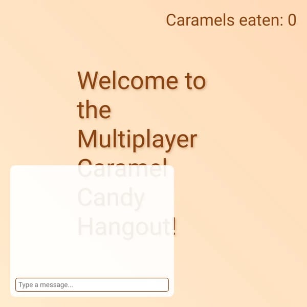 Caramel Candy Hangout