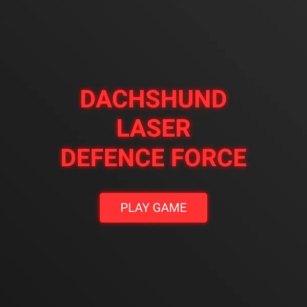 Dachshund Laser Defense Force