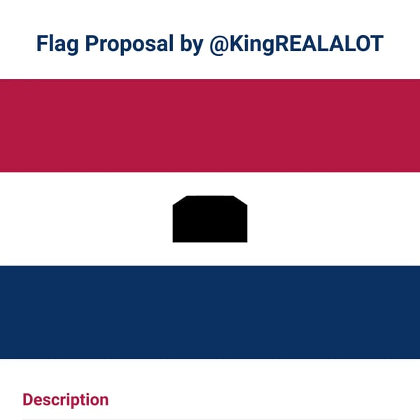 Flag Proposal by @KingREALALOT - Flag Wiki