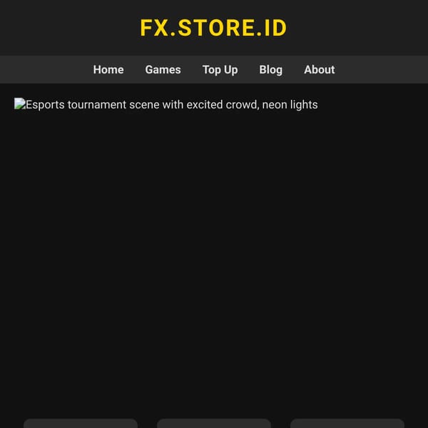 FX.STORE.ID - Premium Game Top-Up Destination