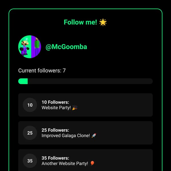 @McGoomba's Follower Goals