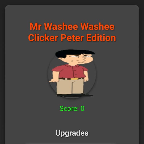 Mr Washee Washee Clicker Peter Edition