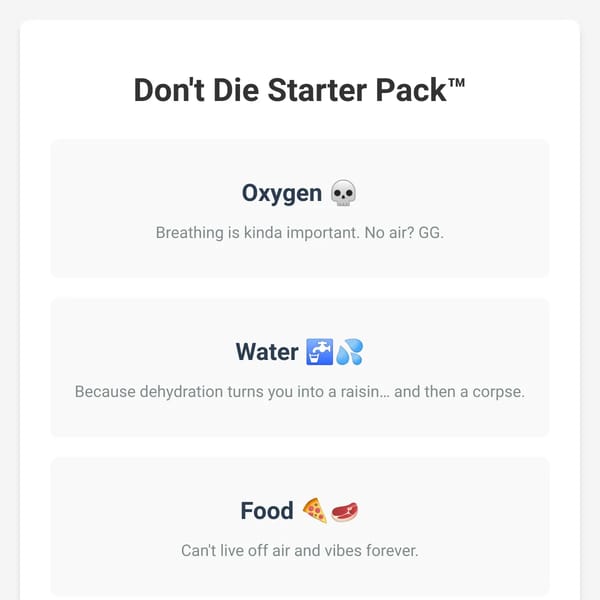 Don't Die Starter Pack™