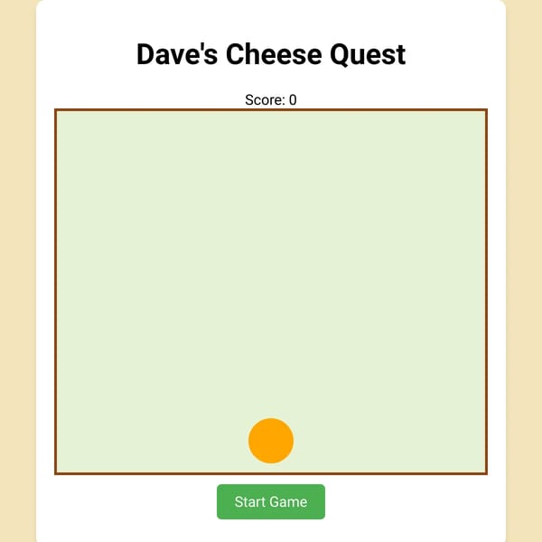 Dave's Cheese Adventure