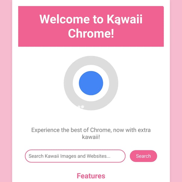 Welcome to Kawaii Chrome!