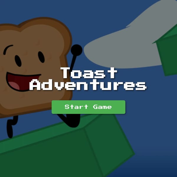 Toast Adventures