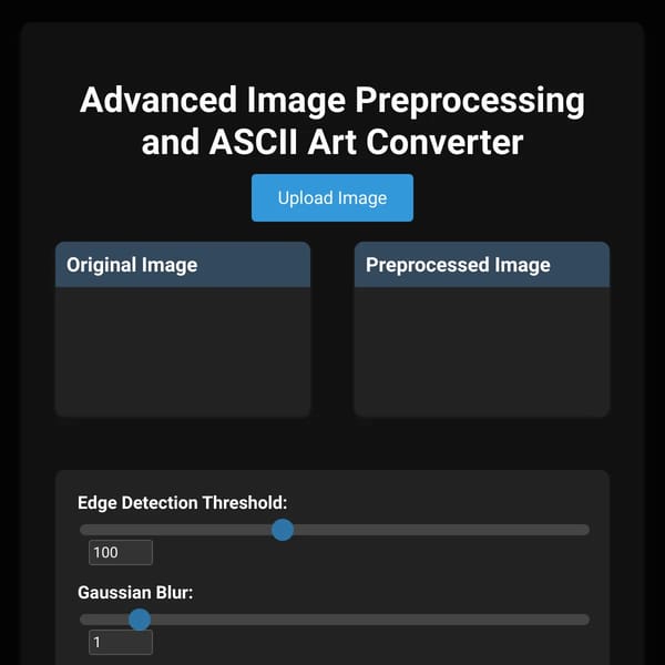ADVANCED IMAGE PREPROCESSING AND ASCII ART