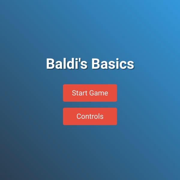 Baldi's Basics