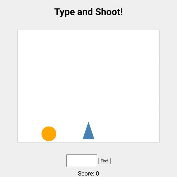 Type and Shoot!