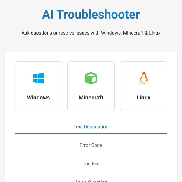 AI Troubleshooter - Windows/Linux & Minecraft