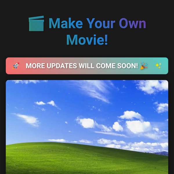 Make your own Movie! [
