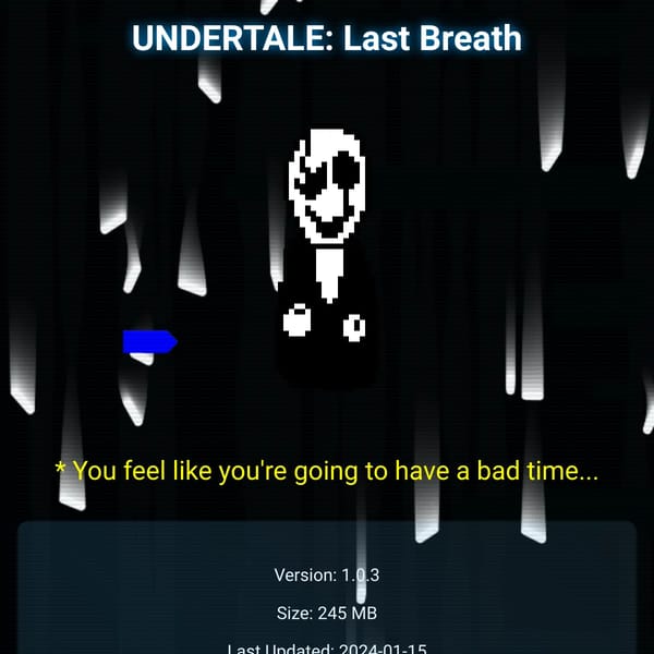 UNDERTALE: Last Breath