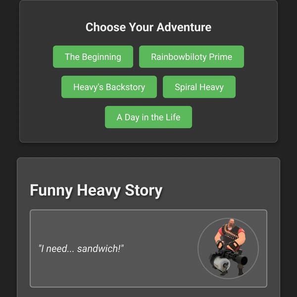 Heavy's Hilarious Escapades