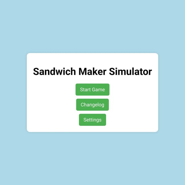 Sandwich Maker Simulator