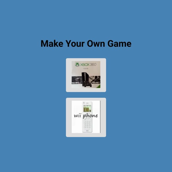 make an nonexistant game