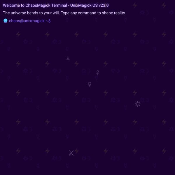 ChaosMagick Terminal - UnixMagick OS