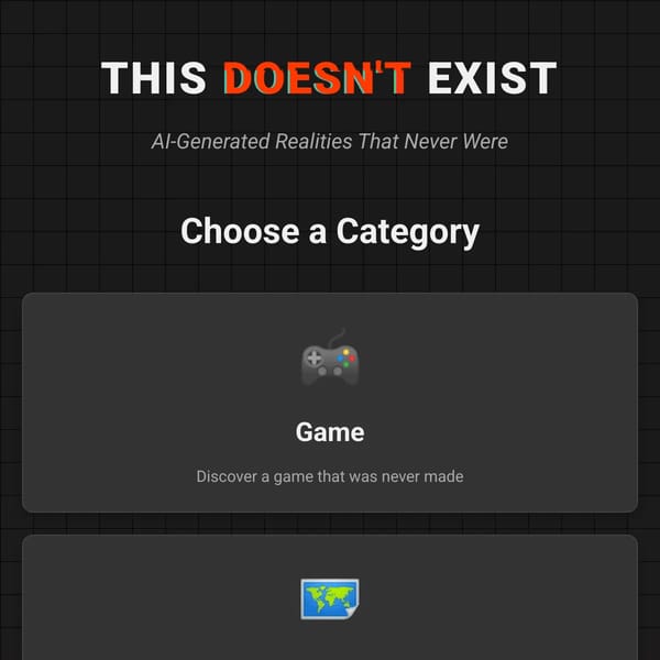 This Doesn't Exist - AI-Generated Realities