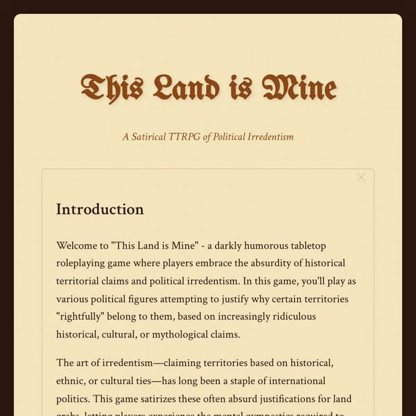 This Land is Mine(for the love of God look in the older versions I cannot bear it anymore,the arbitrate code deletion I mean)