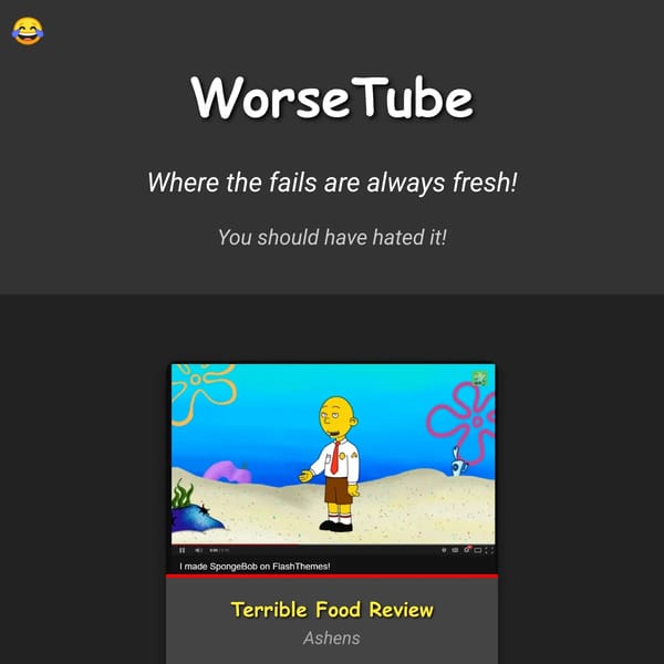 WorseTube