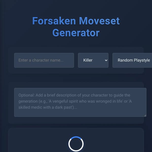 Forsaken Moveset Generator