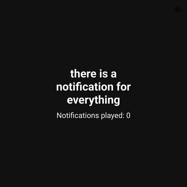 There is a notification for everything (lags for low end devices)