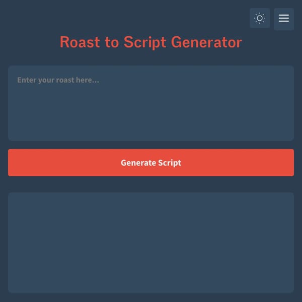 Roast to Script Generator
