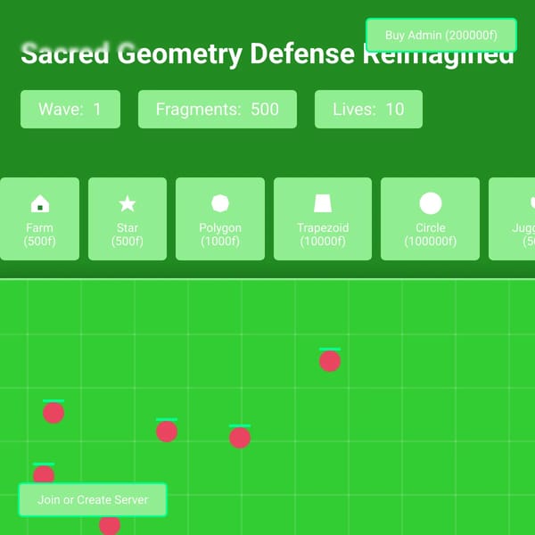 Sacred Geometry Tower Defense (Spring event!))
