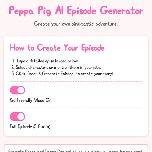 Peppa Pig AI Episode Generator