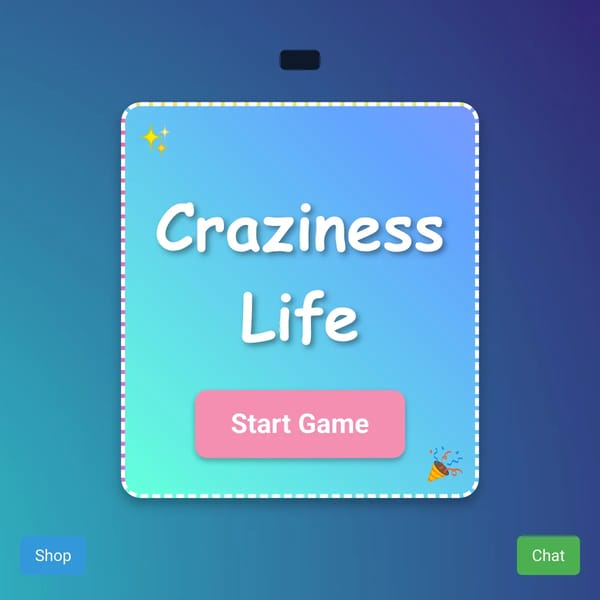 CRAZINESS LIFE!