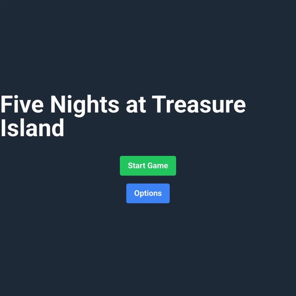 Five Nights at Treasure Island