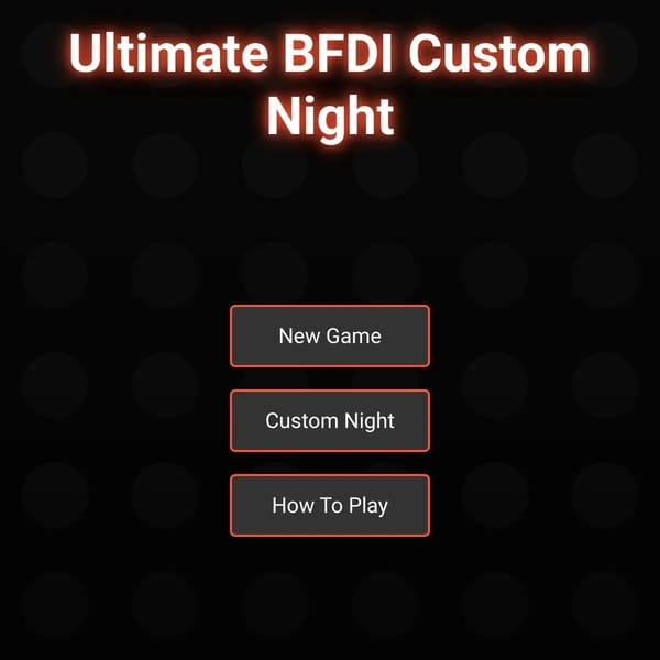Ultimate BFDI Custom Night