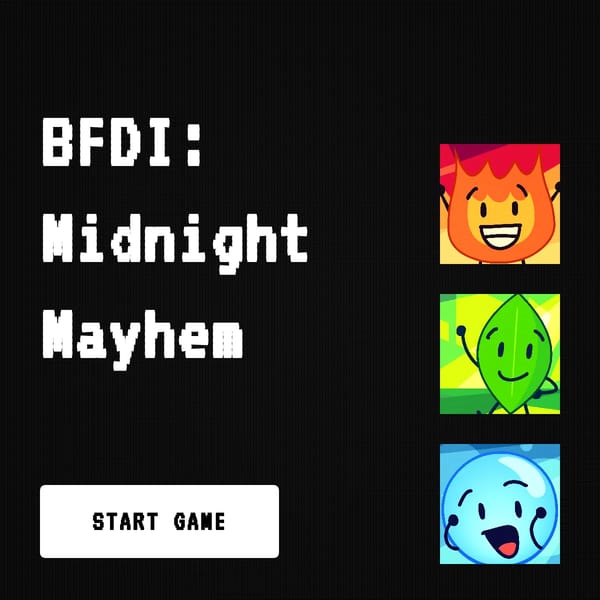 BFDI: Midnight Mayhem (Faster Flashbang)